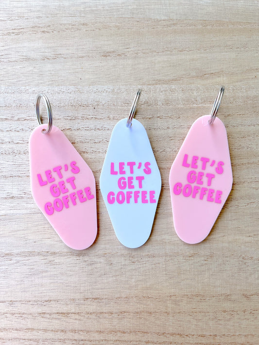 Let's get Coffee vintage motel keychain