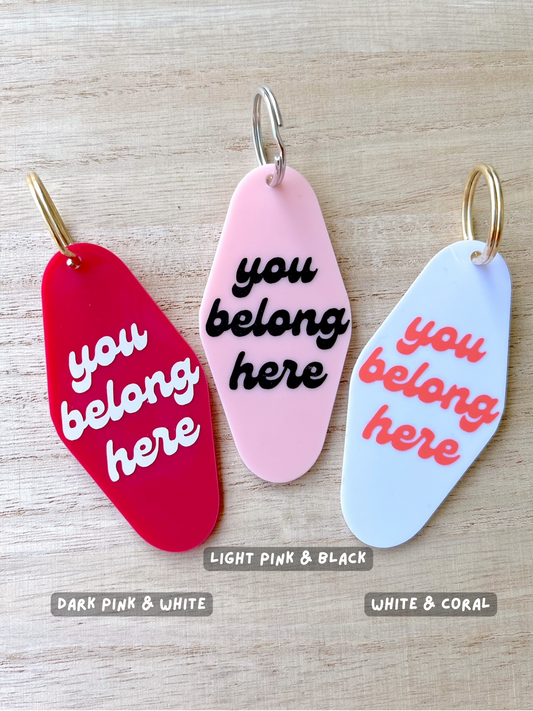 You belong here vintage motel keychain